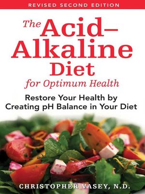 The Acid–Alkaline Diet for Optimum Health - ebook
